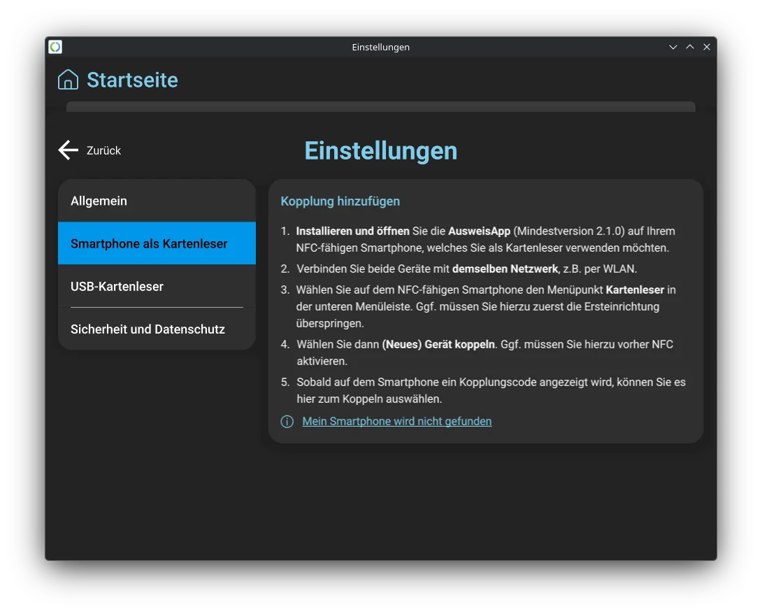 Bildschirmfoto der AusweisApp, zu sehen ist, dass in den Einstellungen unter „Smartphone als Katenleser” nur die Anleitung, aber kein Gerät zum Koppeln angezeigt wird
